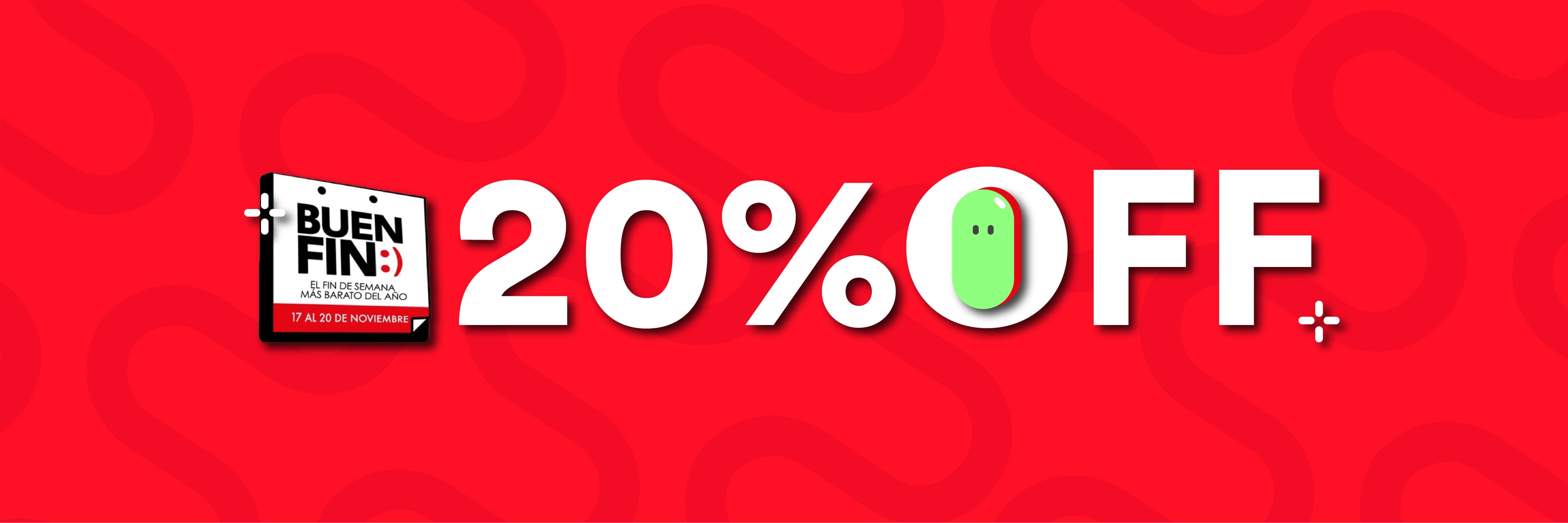 20% OFF BUEN FIN